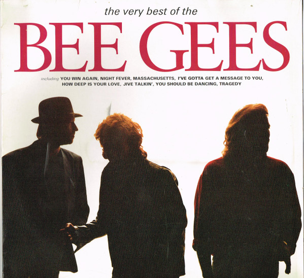 Bee Gees — The Very Best Of The Bee Gees