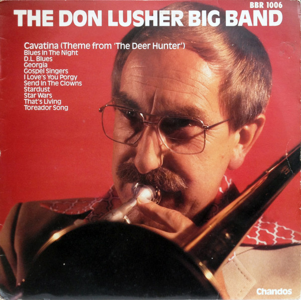Don Lusher Big Band, The — Cavatina (Theme From 'The Deer Hunter')