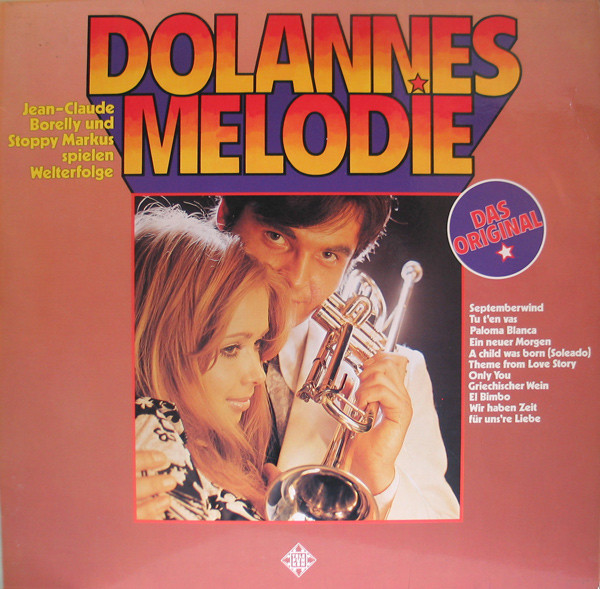 Jean-Claude Borelly Und Stoppy Markus — Dolannes Melodie