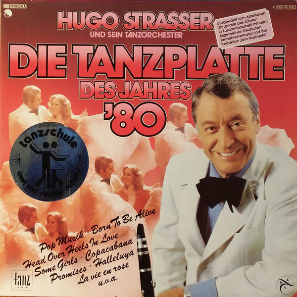 Hugo Strasser Und Sein Tanzorchester — Die Tanzplatte Des Jahres '80