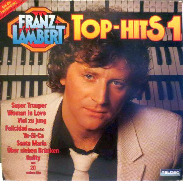 Franz Lambert — Top-Hits 1