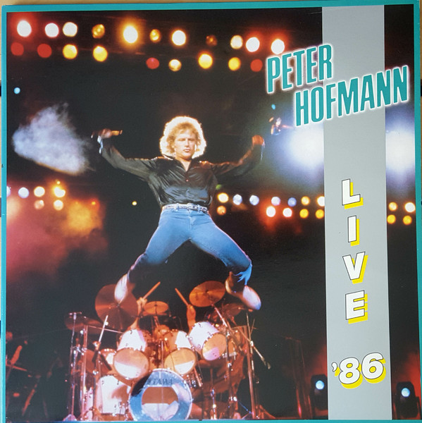 Peter Hofmann — Live 86