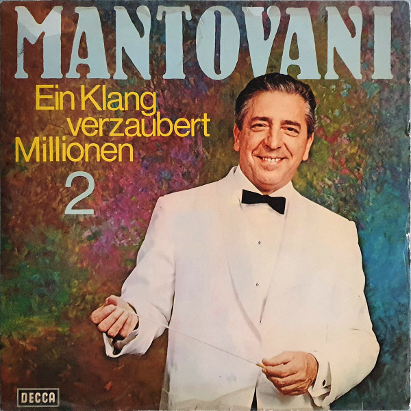 Mantovani — Ein Klang Verzaubert Millionen 2