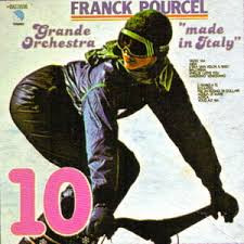 Franck Pourcel — Grande Orchestra "Made In Italy" Vol.10
