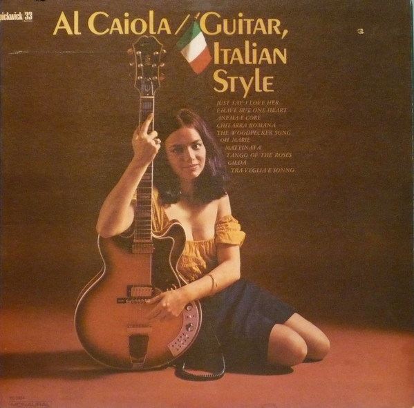 Al Caiola — Guitar, Italian Style