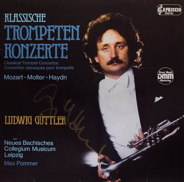 Leopold Mozart, Johann Melchior Molter, Joseph Haydn / Ludwig Güttler, Neues Bachisches Collegium Musicum Leipzig, Max Pommer — Klassische Trompetenkonzerte