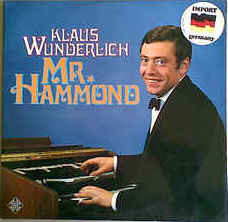 Klaus Wunderlich — Mr. Hammond