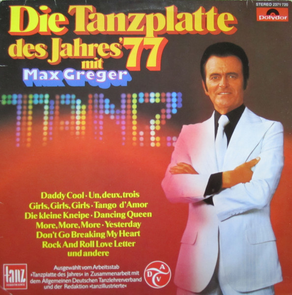 Max Greger — Die Tanzplatte Des Jahres' 77 Mit Max Greger