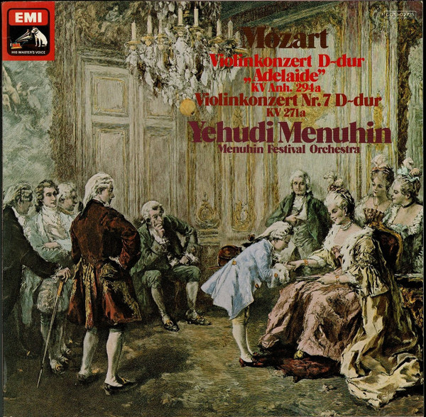Wolfgang Amadeus Mozart - Yehudi Menuhin - Menuhin Festival Orchestra — Violinkonzert D-dur "Adelaide" KV Anh. 294a / Violinkonzert Nr.7 D-dur KV 271a