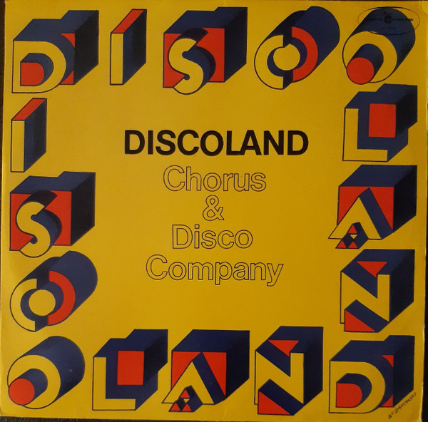 Chorus & Disco Company — Discoland