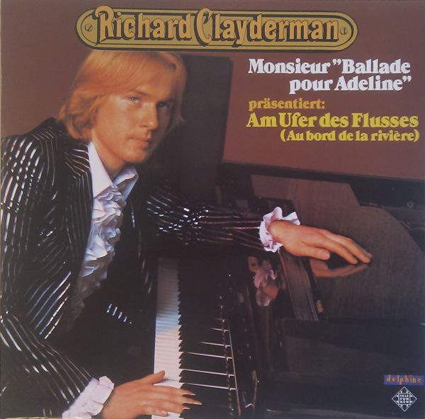 Richard Clayderman — Am Ufer Des Flusses (Au Bord De La Rivière)