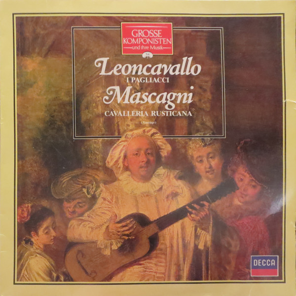 Ruggiero Leoncavallo / Pietro Mascagni / Francesco Molinari-Pradelli / Tullio Serafin — Leoncavallo / Mascagni - I Pagliacci / Cavalleria Rusticana