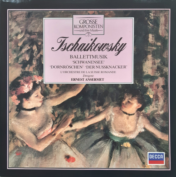 Pyotr Ilyich Tchaikovsky, L'Orchestre De La Suisse Romande, Ernest Ansermet — Ballettmusik