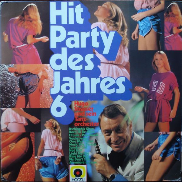 Hugo Strasser Und Sein Tanzorchester — Hit Party Des Jahres 6