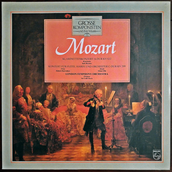 Wolfgang Amadeus Mozart / London Symphony Orchestra / Sir Colin Davis — Klarinettenkonzert A-Dur Kv 622 / Konzert Für Flöte, Harfe Und Orchester C-Dur Kv 299
