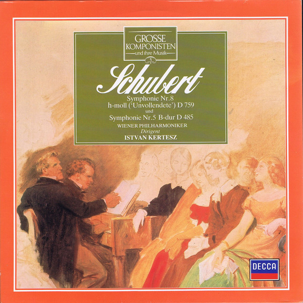Franz Schubert, Wiener Philharmoniker, István Kertész — Symphonie Nr. 8 H-moll ('Unvollendete') D 759 Und Symphonie Nr. 5 B-dur D485