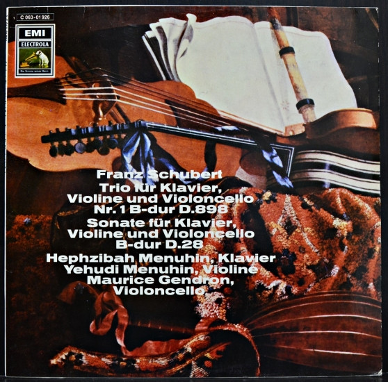 Franz Schubert - Yehudi Menuhin, Hephzibah Menuhin, Maurice Gendron — Trio Für Klavier, Violine Und Violoncello Nr. 1 B-dur D.898 / Sonate Für Klavier, Violine Und Violoncello B-dur D.28