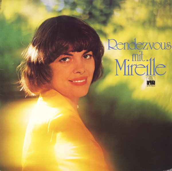 Mireille Mathieu — Rendezvous Mit Mireille