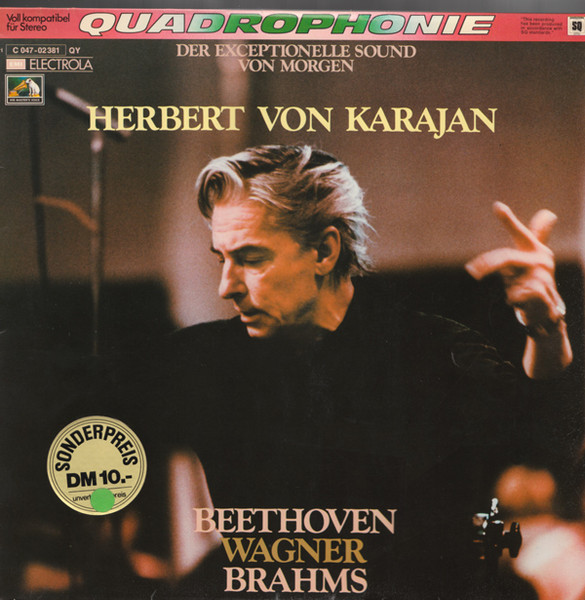 Herbert von Karajan — Dirigiert Beethoven, Wagner Und Brahms