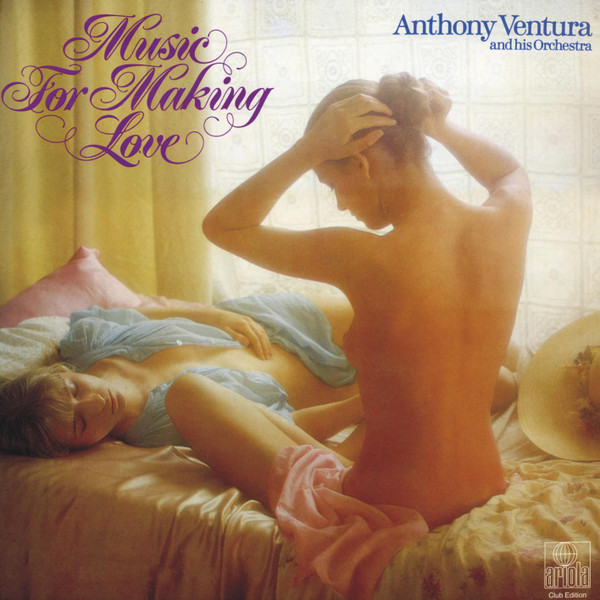 Orchester Anthony Ventura — Music For Making Love