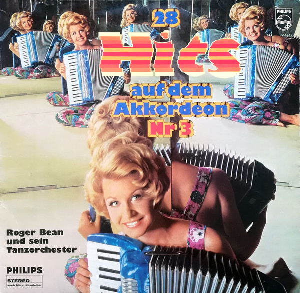 Roger Bean Und Sein Orchester — 28 Hits Auf Dem Akkordeon 3. Folge