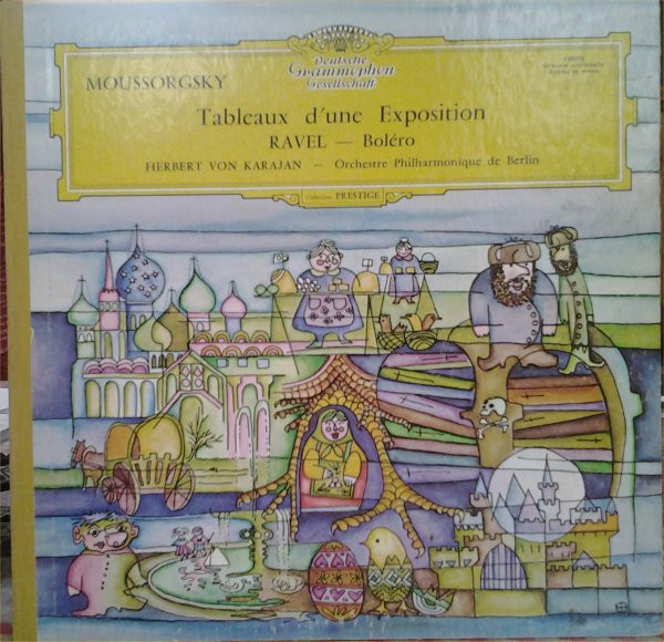 Modest Mussorgsky - Maurice Ravel / Herbert von Karajan · Berliner Philharmoniker — Tableaux D'une Exposition / Boléro
