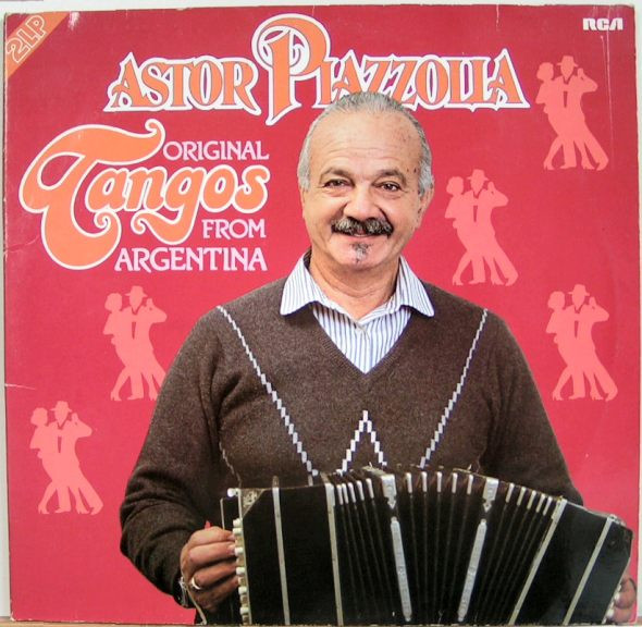 Astor Piazzolla — Original Tangos From Argentina