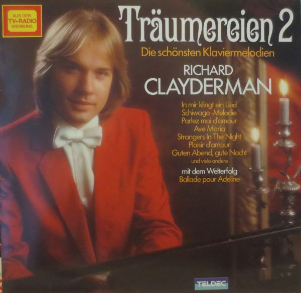 Richard Clayderman — Träumereien 2 (Die Schönsten Klaviermelodien)