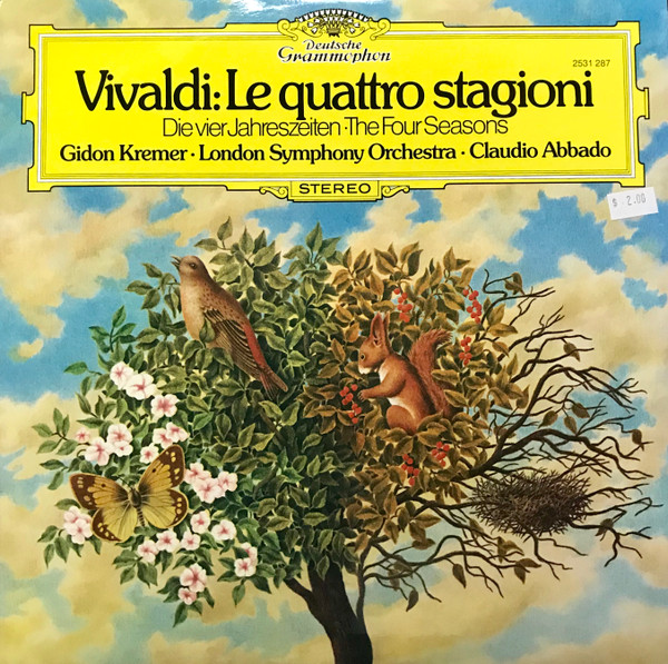 Antonio Vivaldi, Gidon Kremer, London Symphony Orchestra, Claudio Abbado — Le Quattro Stagioni