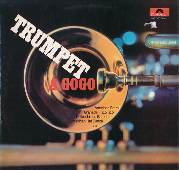 James Last Band, The — Trumpet À Gogo