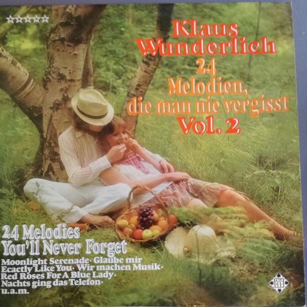 Klaus Wunderlich — 24 Melodien, Die Man Nie Vergisst Vol. 2