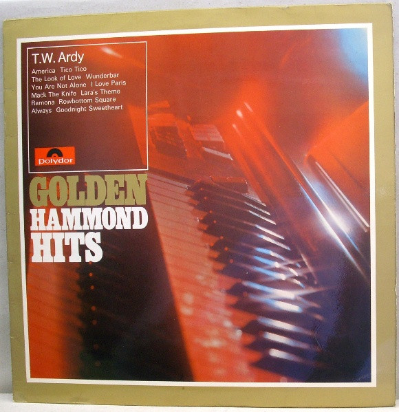 T.W. Ardy — Golden Hammond Hits