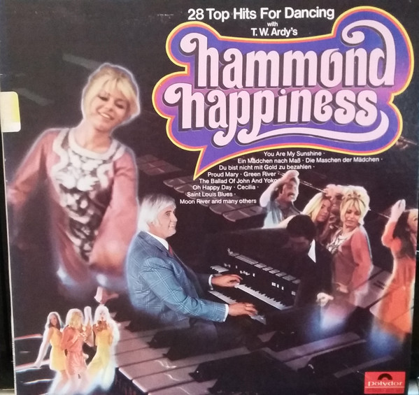 T.W. Ardy, Orchester Hans Bertram — Hammond Happiness