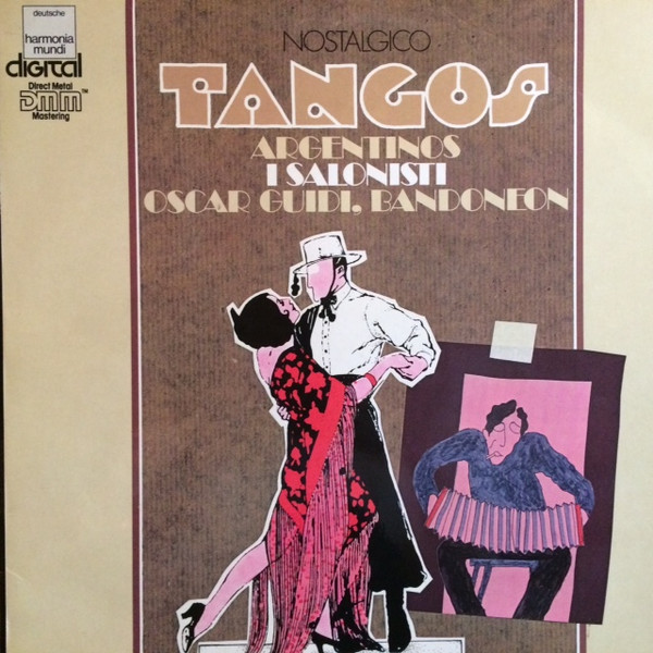 I Salonisti, Oscar Guidi — Nostalgico Tangos Argentinos