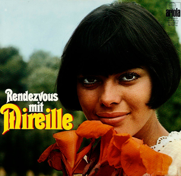 Mireille Mathieu — Rendezvous Mit Mireille