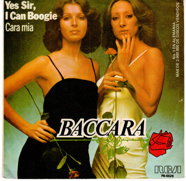 Baccara — Yes Sir, I Can Boogie