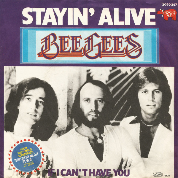 Bee Gees — Stayin' Alive