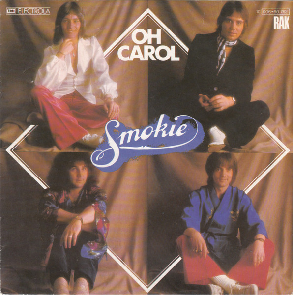 Smokie — Oh Carol