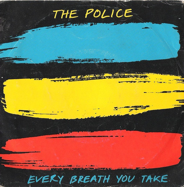 Police, The — Every Breath You Take