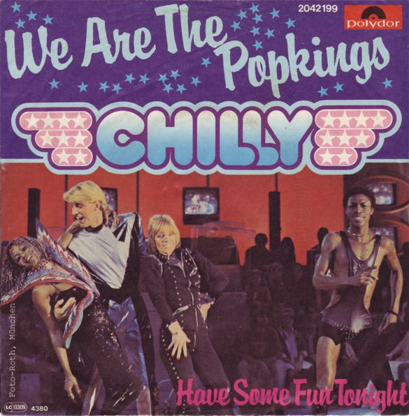 Chilly — We Are The Popkings