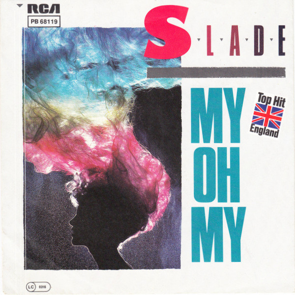 Slade — My Oh My