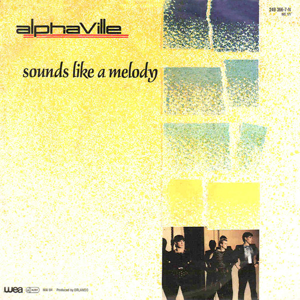 Alphaville — Sounds Like A Melody