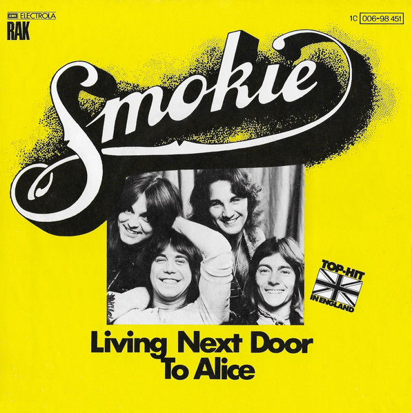 Smokie — Living Next Door To Alice