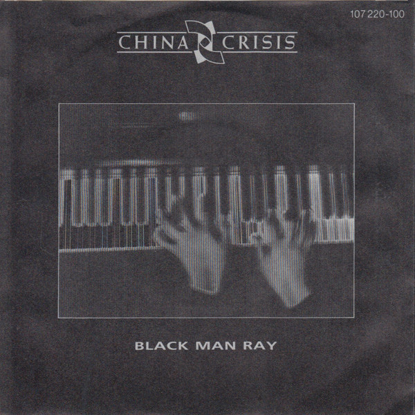 China Crisis — Black Man Ray