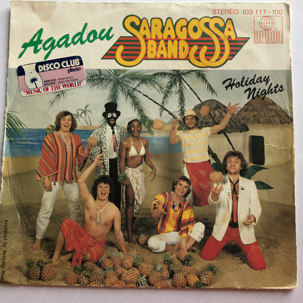 Saragossa Band — Agadou / Holiday Nights
