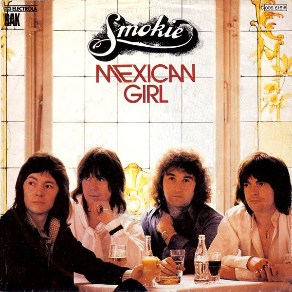 Smokie — Mexican Girl