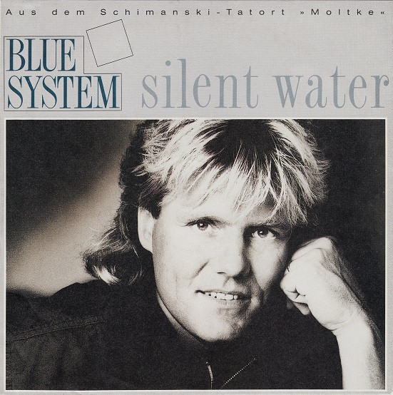 Blue System — Silent Water